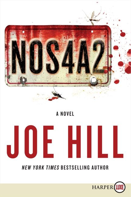 NOS4A2 (A Novel) - 9780062222992 by Joe Hill, 9780062222992