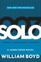 Solo (A James Bond Novel) by William Boyd, 9780062223135