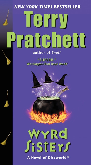 Wyrd Sisters (A Novel of Discworld) by Terry Pratchett, 9780062225733