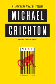 Next (A Novel) by Michael Crichton, 9780062227195