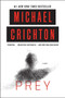 Prey (A Novel) by Michael Crichton, 9780062227201