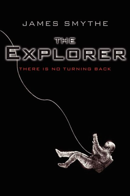 The Explorer - 9780062229410 by James Smythe, 9780062229410