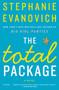 The Total Package (A Novel) by Stephanie Evanovich, 9780062234865