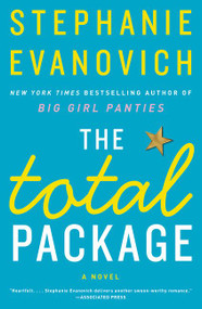 The Total Package (A Novel) by Stephanie Evanovich, 9780062234865
