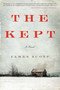 The Kept (A Novel) by James Scott, 9780062236739