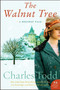 The Walnut Tree (A Holiday Tale) - 9780062236876 by Charles Todd, 9780062236876
