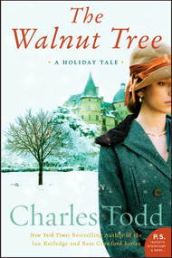 The Walnut Tree (A Holiday Tale) - 9780062236876 by Charles Todd, 9780062236876