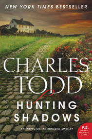 Hunting Shadows (An Inspector Ian Rutledge Mystery) - 9780062237101 by Charles Todd, 9780062237101