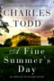 A Fine Summer's Day (An Inspector Ian Rutledge Mystery) by Charles Todd, 9780062237125