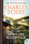 An Unwilling Accomplice (A Bess Crawford Mystery) by Charles Todd, 9780062237200