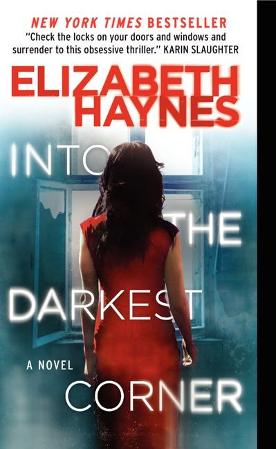 Into the Darkest Corner (A Novel) - 9780062239426 by Elizabeth Haynes, 9780062239426