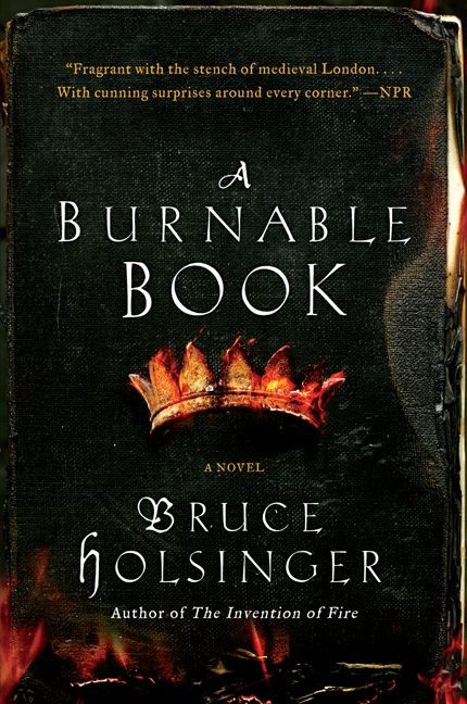 A Burnable Book (A Novel) - 9780062240330 by Bruce Holsinger, 9780062240330