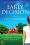 Early Decision (A Novel) by Lacy Crawford, 9780062240699