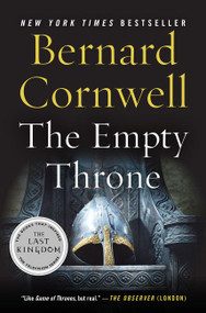 The Empty Throne (A Novel) by Bernard Cornwell, 9780062250728