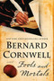 Fools and Mortals (A Novel) - 9780062250896 by Bernard Cornwell, 9780062250896