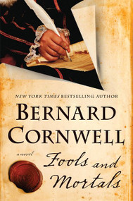 Fools and Mortals (A Novel) - 9780062250896 by Bernard Cornwell, 9780062250896
