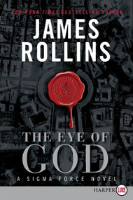 The Eye of God (A Sigma Force Novel) - 9780062253712 by James Rollins, 9780062253712