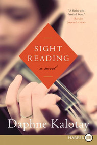 Sight Reading (A Novel) - 9780062253798 by Daphne Kalotay, 9780062253798