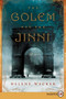 The Golem and the Jinni (A Novel) - 9780062253828 by Helene Wecker, 9780062253828