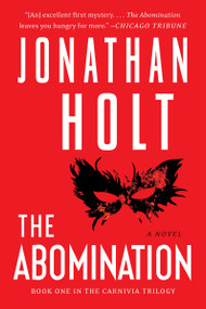 The Abomination (A Novel) by Jonathan Holt, 9780062267016