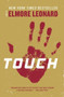 Touch (A Novel) by Elmore Leonard, 9780062265982