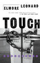 Touch (A Novel) by Elmore Leonard, 9780062265982