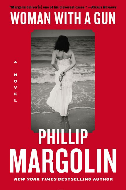 Woman with a Gun (A Novel) - 9780062399588 by Phillip Margolin, 9780062399588