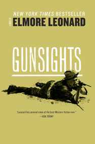 Gunsights - 9780062267269 by Elmore Leonard, 9780062267269