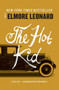 The Hot Kid (A Novel) - 9780062267276 by Elmore Leonard, 9780062267276