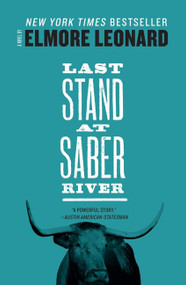 Last Stand at Saber River by Elmore Leonard, 9780062267290