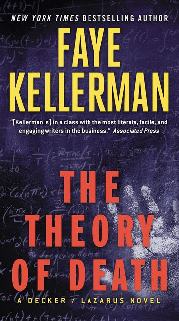 The Theory of Death (A Decker/Lazarus Novel) - 9780062270221 by Faye Kellerman, 9780062270221