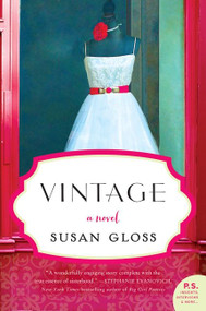 Vintage (A Novel) by Susan Gloss, 9780062270337