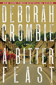 A Bitter Feast (A Novel) by Deborah Crombie, 9780062271662