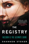 The Registry by Shannon Stoker, 9780062271723