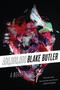 Three Hundred Million (A Novel) by Blake Butler, 9780062271853