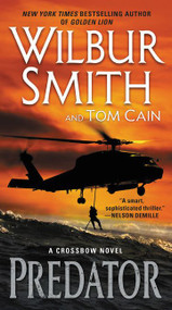 Predator (A Crossbow Novel) - 9780062276599 by Wilbur Smith, 9780062276599
