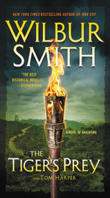 The Tiger's Prey (A Novel of Adventure) - 9780062276629 by Wilbur Smith, Tom Harper, 9780062276629