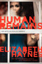 Human Remains (A Novel) by Elizabeth Haynes, 9780062276766