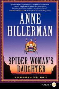 Spider Woman's Daughter (A Leaphorn, Chee & Manuelito Novel) - 9780062278579 by Anne Hillerman, 9780062278579