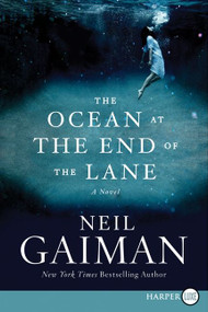 The Ocean at the End of the Lane (A Novel) - 9780062278593 by Neil Gaiman, 9780062278593