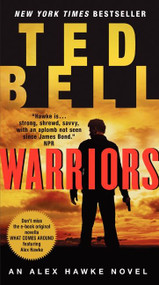 Warriors (An Alex Hawke Novel) - 9780062279392 by Ted Bell, 9780062279392