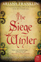 The Siege Winter (A Novel) - 9780062282576 by Ariana Franklin, Samantha Norman, 9780062282576