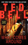 What Comes Around (An Alex Hawke Novella) by Ted Bell, 9780062322036