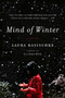 Mind of Winter (A Novel) by Laura Kasischke, 9780062284402