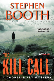 The Kill Call by Stephen Booth, 9780062338983