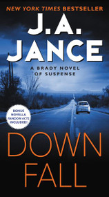 Downfall (A Brady Novel of Suspense) by J. A. Jance, 9780062297723