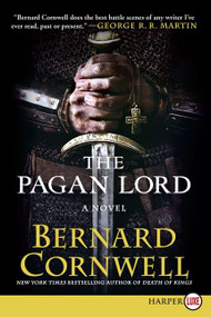 The Pagan Lord (A Novel) - 9780062298669 by Bernard Cornwell, 9780062298669