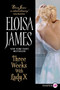 Three Weeks With Lady X - 9780062298812 by Eloisa James, 9780062298812