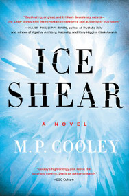 Ice Shear (A Novel) - 9780062300720 by M. P. Cooley, 9780062300720