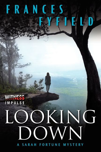 Looking Down (A Sarah Fortune Mystery) by Frances Fyfield, 9780062301550